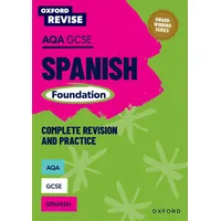 Oxford University Press Oxford Revise: AQA GCSE Spanish Foundation