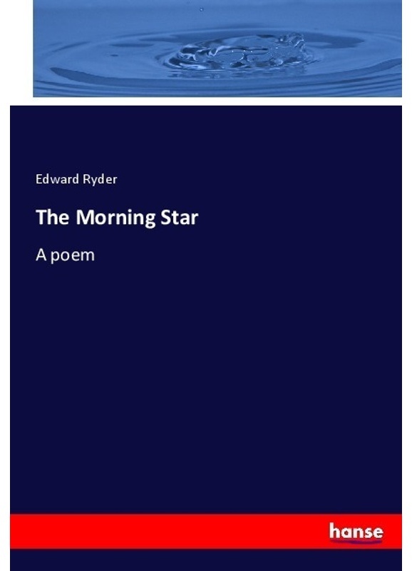 The Morning Star - Edward Ryder, Kartoniert (TB)