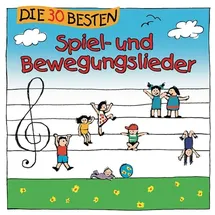 Universal Music Vertrieb - A Division of Universal Music GmbH Die 30 besten Spiel- und Bewegungslieder