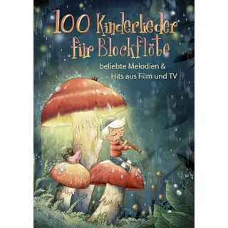 Bosworth Edition 100 Kinderlieder für Blockflöte
