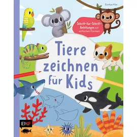 Edition Michael Fischer Tiere zeichnen für Kids – Über 100 kunterbunte Lieblingstiere mit einfachen Formen Schritt-für-Schritt malen lernen: