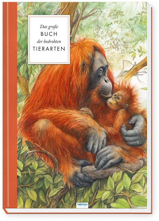 Trötsch Sachbuch Das Große Buch Der Bedrohten Tierarten - Radek Malý  Gebunden