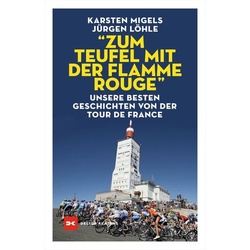 “Zum Teufel mit der flamme rouge“