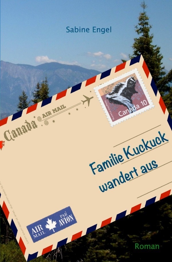 Familie Kuckuck Wandert Aus - Sabine Engel  Kartoniert (TB)
