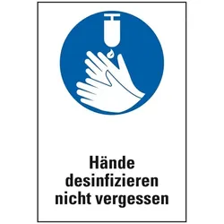 Schild I Gebots-Kombischild Hände desinfizieren nicht vergessen, praxisbewährt, Kunststoff, 200x300mm