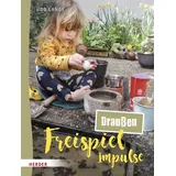 Verlag Herder Freispiel-Impulse: für draußen