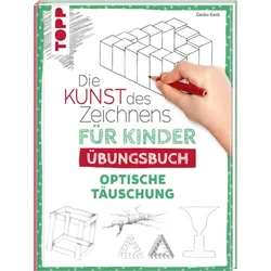 TOPP 29055 Die Kunst des Zeichnens für Kinder Übungsbuch - Optische Täuschung