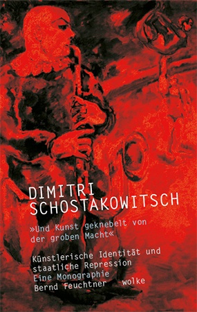 Dimitri Schostakowitsch - Bernd Feuchtner  Kartoniert (TB)