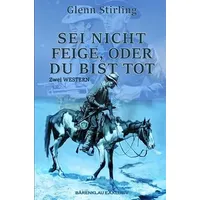 Epubli Sei nicht feige, oder du bist tot –