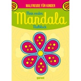 Garant Mein erster Mandala Malblock - Malfreude für Kinder