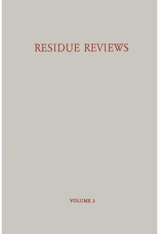 Residue Reviews  / Rückstands-Berichte  Kartoniert (TB)