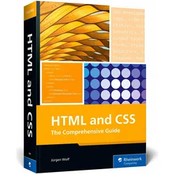 HTML and CSS, Fachbücher von Jürgen Wolf