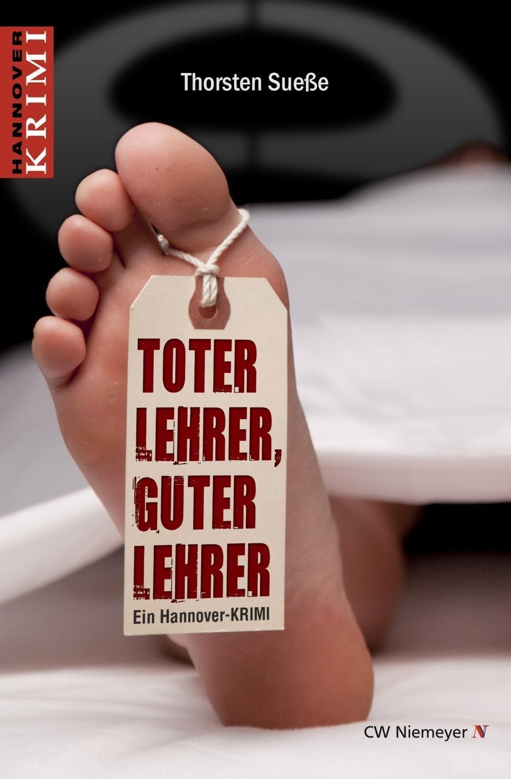Toter Lehrer  Guter Lehrer - Thorsten Sueße  Taschenbuch
