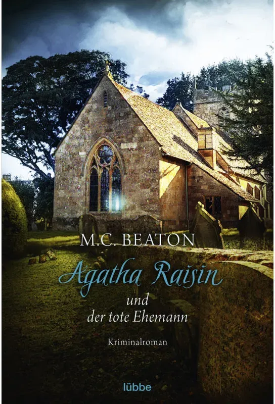 Agatha Raisin Und Der Tote Ehemann / Agatha Raisin Bd.5 - M. C. Beaton  Taschenbuch