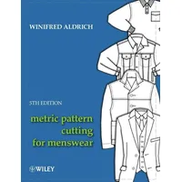 Wiley & Sons Metric Pattern Cutting for Menswear