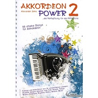 Akkordeon Power 2 - 55 starke Songs für Akkordeon