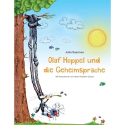 Olaf Hoppel Und Die Geheimsprache - Julia Saarinen  Kartoniert (TB)
