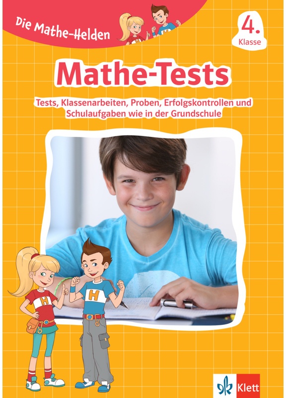 Die Mathe-Helden - Mathe-Tests 4. Klasse, Geheftet
