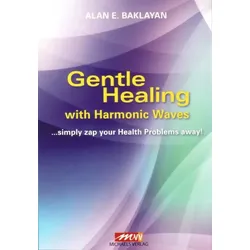Baklayan, Gentle Healing with Harmonic Waves