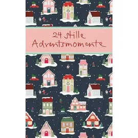 Verlag am Eschbach 24 stille Adventsmomente