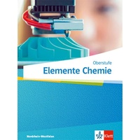 Klett Schulbuchverlag Elemente Chemie Oberstufe. Schulbuch Klasse 11-13 (G9),