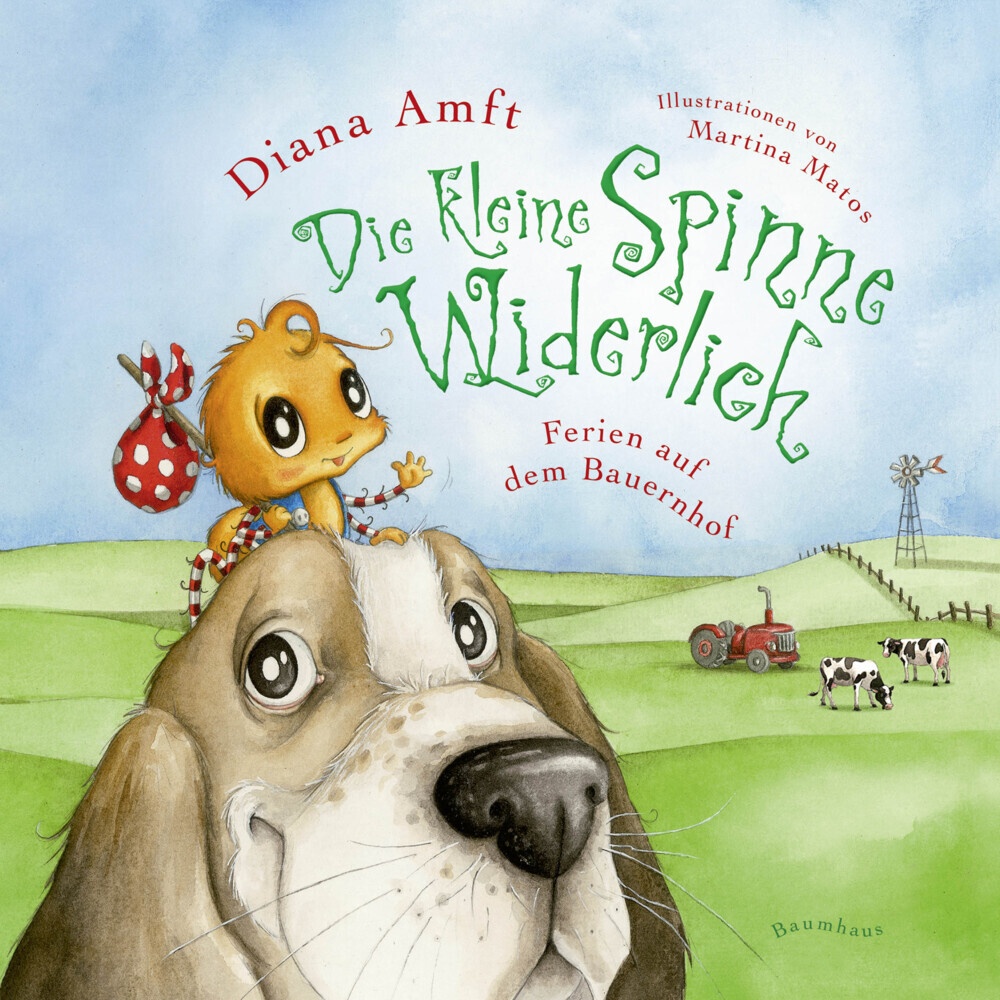 Ferien Auf Dem Bauernhof / Die Kleine Spinne Widerlich Bd.3 - Diana Amft  Pappband