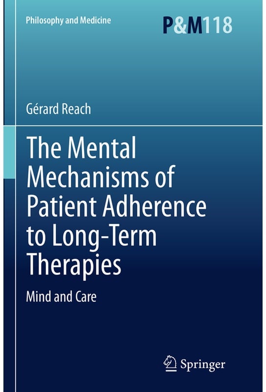 The Mental Mechanisms Of Patient Adherence To Long-Term Therapies - Gérard Reach, Kartoniert (TB)