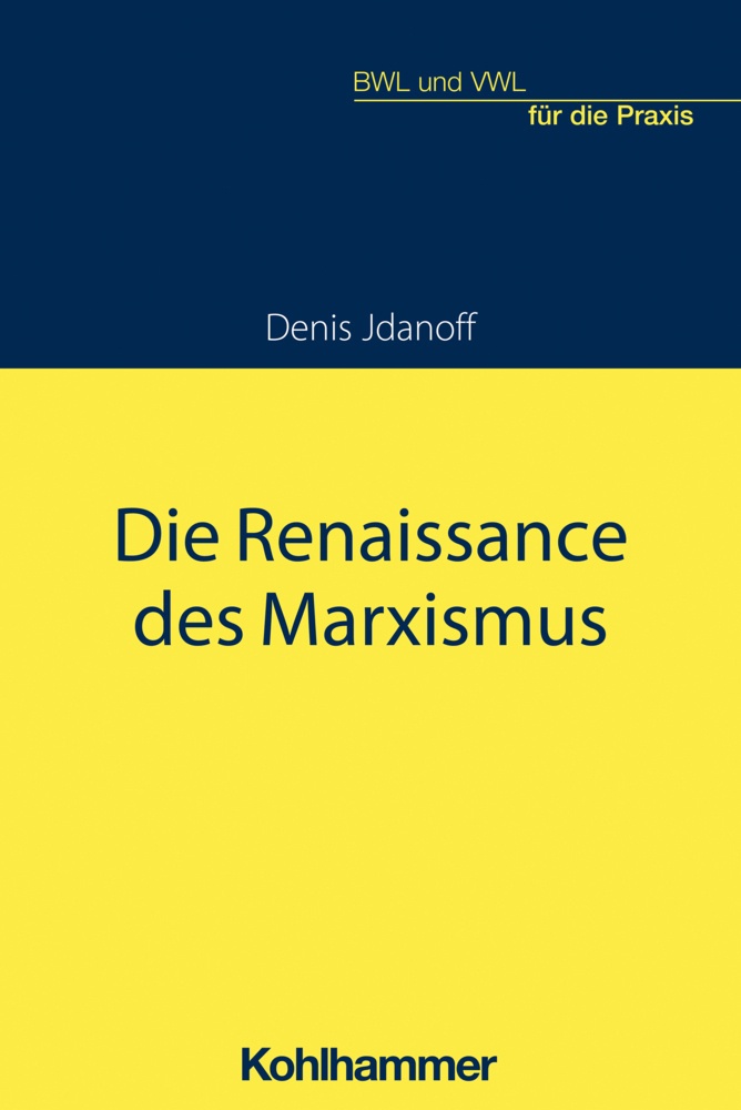 Die Renaissance Des Marxismus - Denis Jdanoff  Kartoniert (TB)