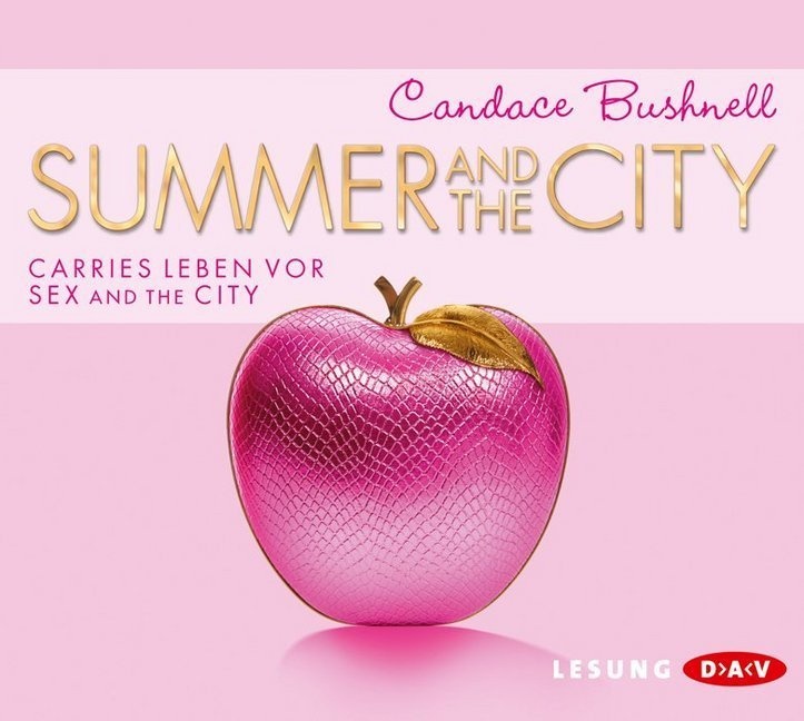 Summer And The City 4 Audio-Cds - Candace Bushnell (Hörbuch)