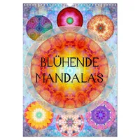 Calvendo Blühende Mandalas (Wandkalender 2026 DIN A3 hoch), CALVENDO