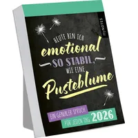 ArsEdition Abreißkalender Heute bin ich emotional so stabil wie