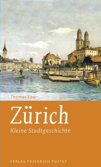 Zürich - Thomas Lau  Kartoniert (TB)