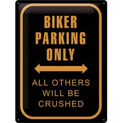 Blechschild „Biker Parking Only“