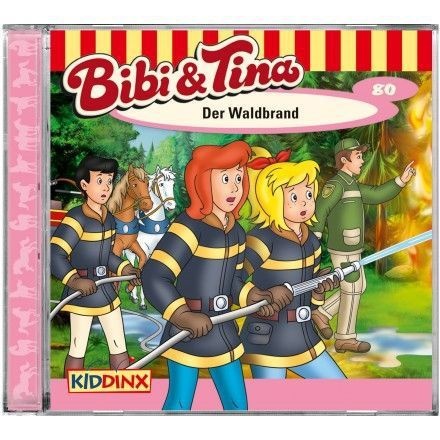 Bibi & Tina - 80 - Der Waldbrand - Bibi & Tina  Bibi und Tina (Hörbuch)