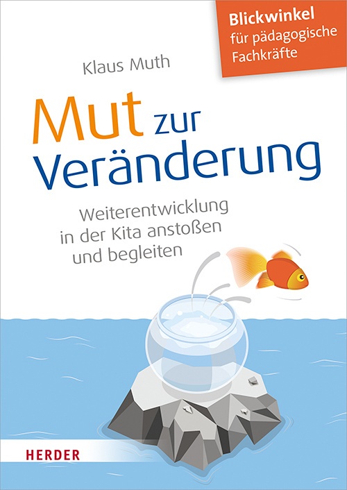 Mut Zur Veränderung - Klaus Muth  Kartoniert (TB)