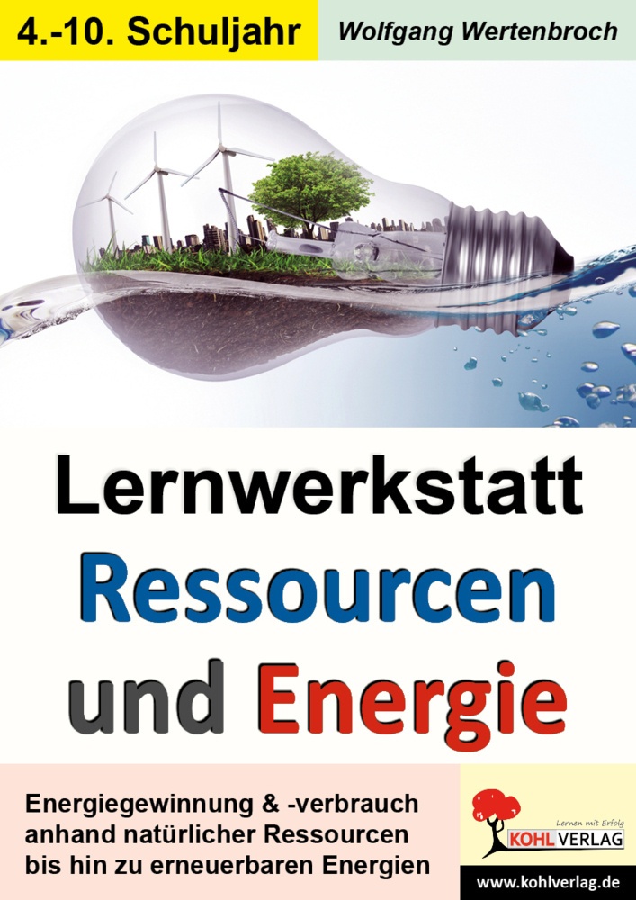 Lernwerkstatt / Lernwerkstatt Ressourcen Und Energie - Wolfgang Wertenbroch  Kartoniert (TB)