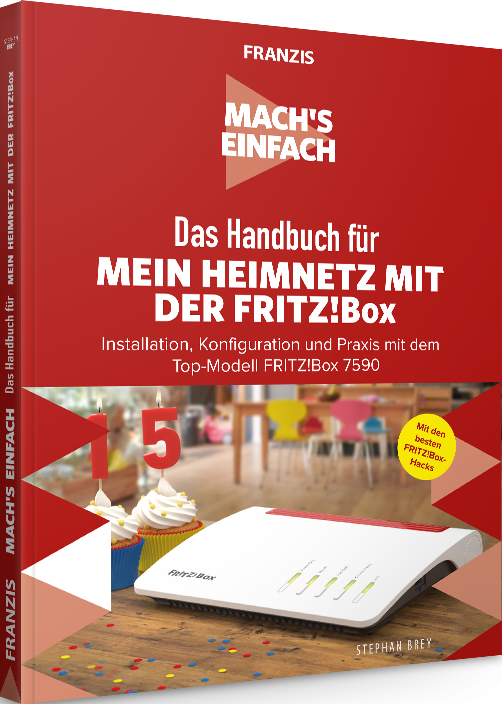 Das Handbuch für Mein Heimnetzwerk mit der FRITZ!Box - Mach's Einfach