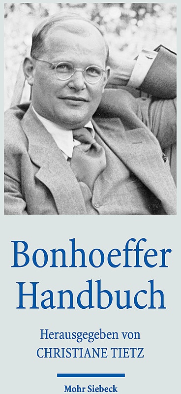 Handbücher Theologie / Bonhoeffer Handbuch  Leinen