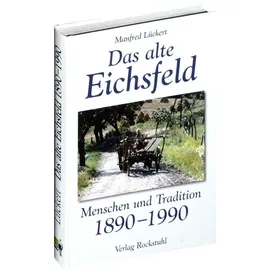 Rockstuhl Verlag Das alte Eichsfeld