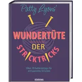 Stiebner Patty Lyons' Wundertüte der Stricktricks