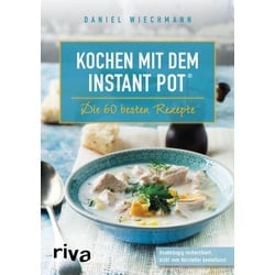 Kochen mit dem Instant Pot®