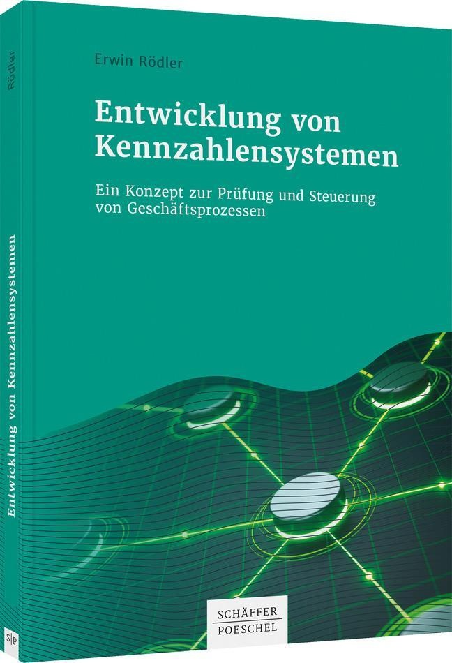 Entwicklung Von Kennzahlensystemen - Erwin Rödler  Kartoniert (TB)