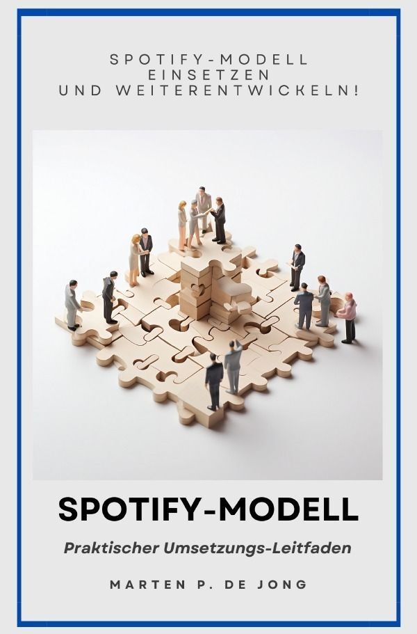 Spotify-Modell - Marten P. de Jong  Kartoniert (TB)