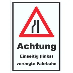 Schild Achtung Verengte Fahrbahn links A1 (594x841mm)