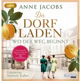 Random House Audio Der Dorfladen - Wo der Weg beginnt (Die Dorfladen-Saga, Band 1)