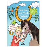 Moses Mein Pony und Pferde Malbuch