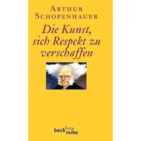 Beck C. H. Die Kunst, sich Respekt zu verschaffen
