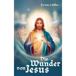 Die Wunder von Jesus