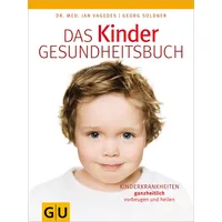 Gräfe und Unzer Das Kinder-Gesundheitsbuch: