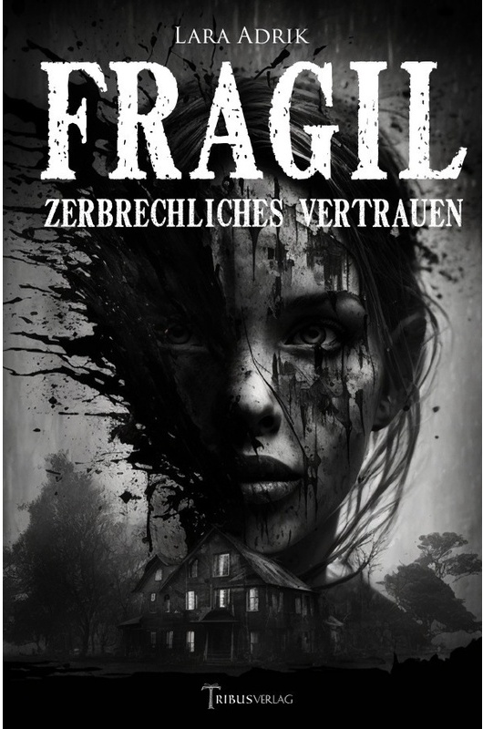 Fragil - Lara Adrik, Kartoniert (TB)